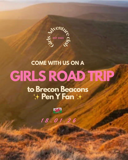 GIRLS ROAD TRIP 🛣️ ⛰️🏴󠁧󠁢󠁷󠁬󠁳󠁿✨